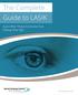 The Complete Guide to LASIK